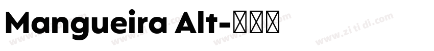 Mangueira Alt字体转换